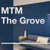 MTM The Grove Office